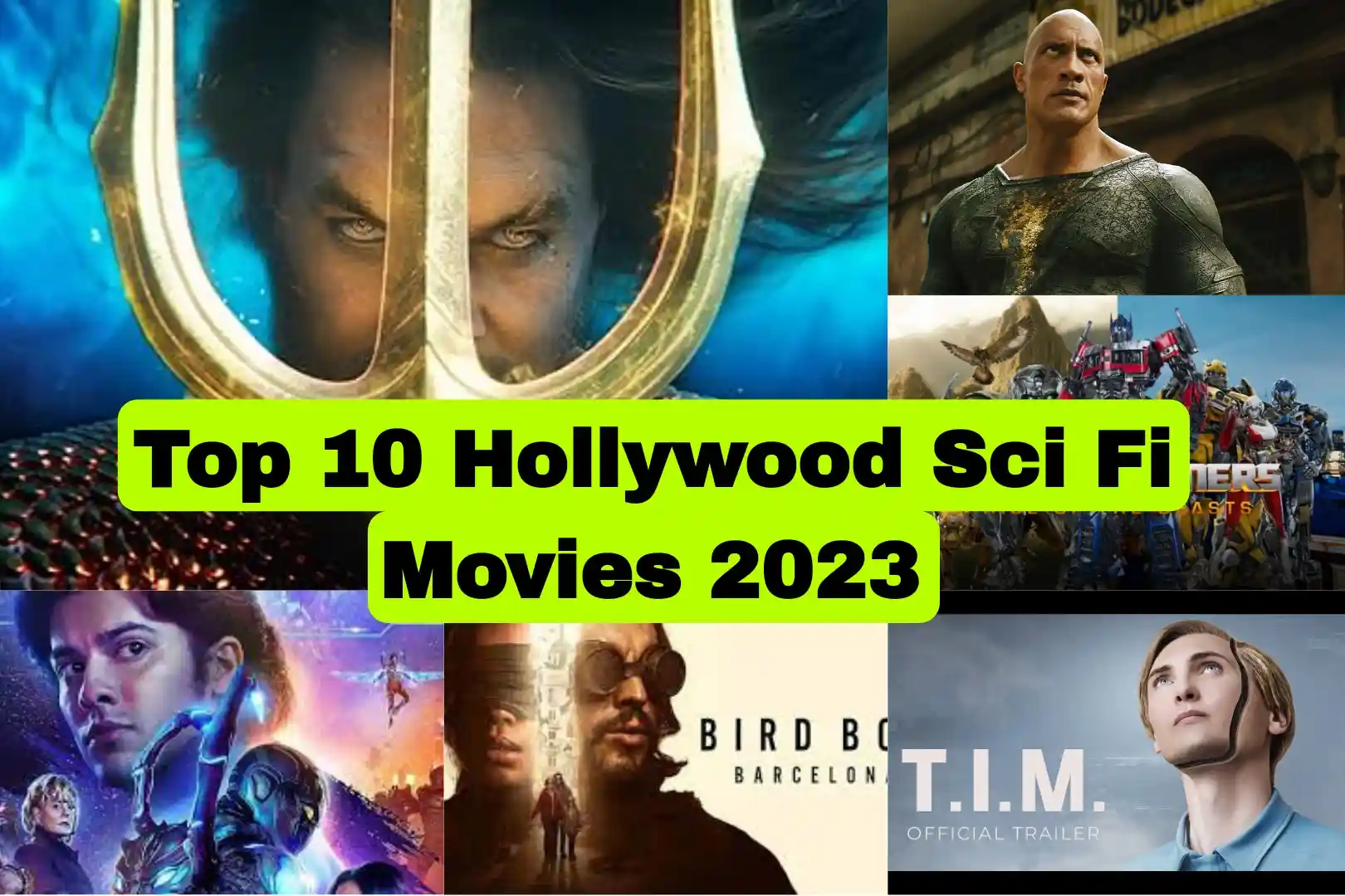 Top 10 Best Hollywood Sci Fi Movies In Hindi 2023 में रीलीज हुई थी ये